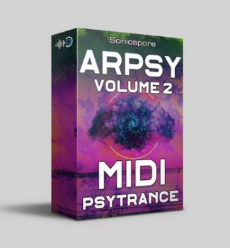 Sonicspore Arpsy Volume 2 Psytrance Midi Presets