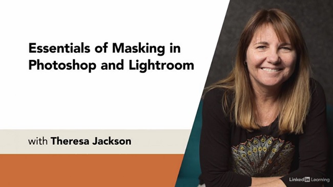 LinkedIn Essentials of Masking in Photoshop and Lightroom