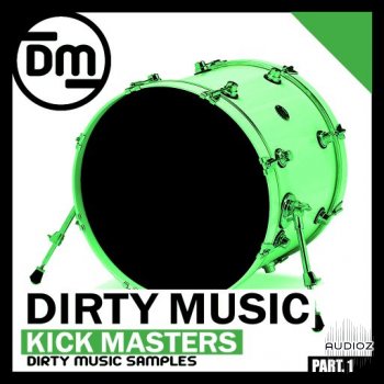 Dirty Music Kick Masters P 1 WAV FANTASTiC