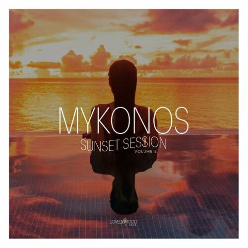 VA Mykonos Sunset Session Vol 8 2022