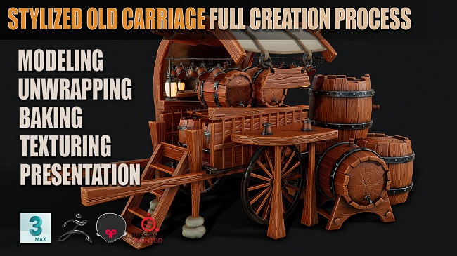 ArtStation Stylized Old Carriage Full Creation Process Stylized Barrel Full Creation Process