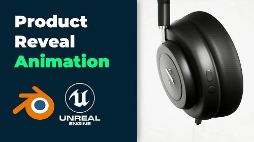Skillshare Easy Headphones Product Reveal Animation in Blender and Unreal Engine 5