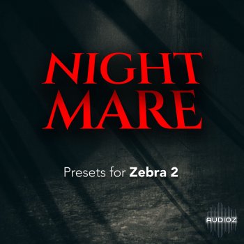 Mercury Sound Design Nightmare 1 3 for ZEBRA2