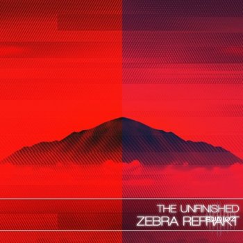 The Unfinished Refrakt DARK EDITION for ZEBRA2