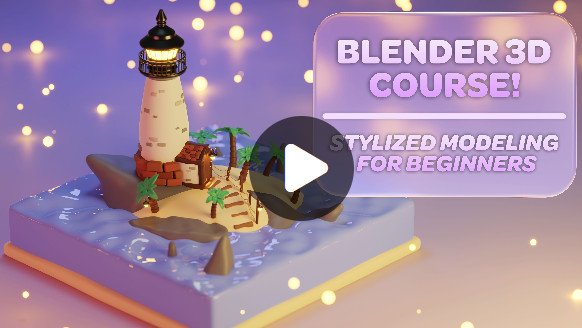 Introduction to Blender Stylized Modeling
