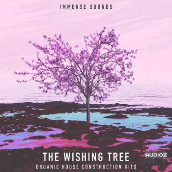 Immense Sounds The Wishing Tree Organic House WAV MIDI Serum DECiBEL