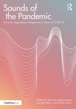 Sounds of the Pandemic Accounts Experiences Perspectives in Times of COVID 19