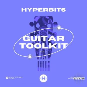 Black Octopus Sound Hyperbits Ultimate Guitar Toolkit WAV-DECiBEL screenshot