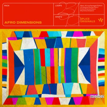 Splice Originals Afro Dimensions WAV-FANTASTiC screenshot