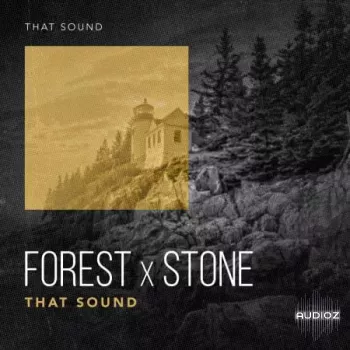 That Sound Forest X Stone WAV FANTASTiC