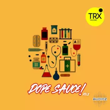 TRX Machinemusic Dope Sauce Vol 3 WAV FANTASTiC