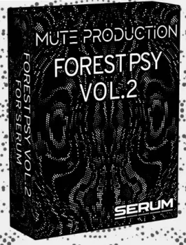 Mute Production Forest Psy Vol 2 For Serum