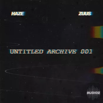 Haze Zuus UNTITLED Archive 001 Sample Collection MP3 FANTASTiC