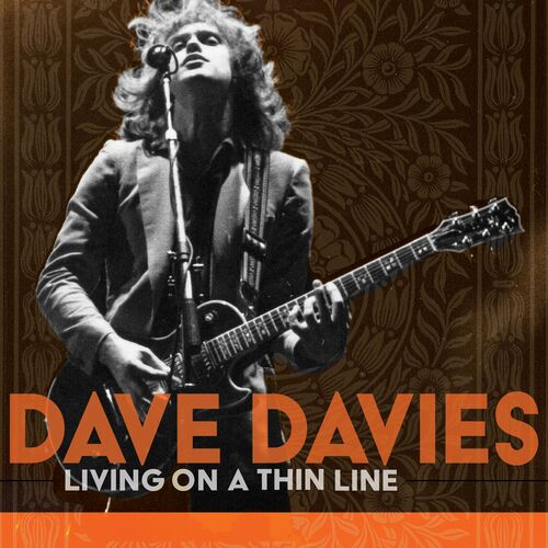 Dave Davies Living on a Thin Line 2022