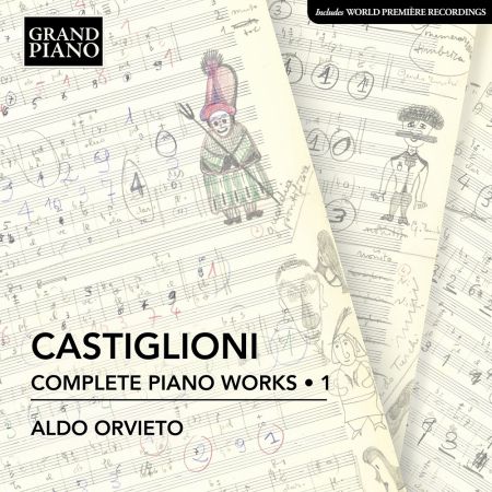 Aldo Orvieto Castiglioni Complete Piano Works Vol 1 2022
