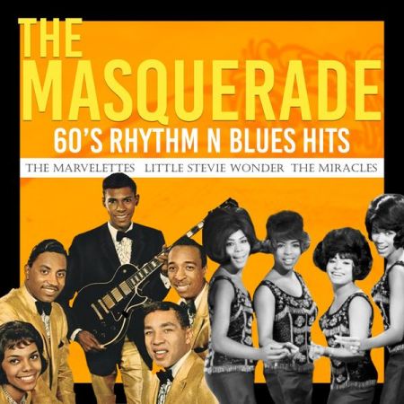 The Marvelettes The Masquerade 60 S Rhythm n Blues Hits 2022